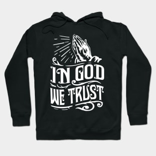 In God We Trust Hoodie